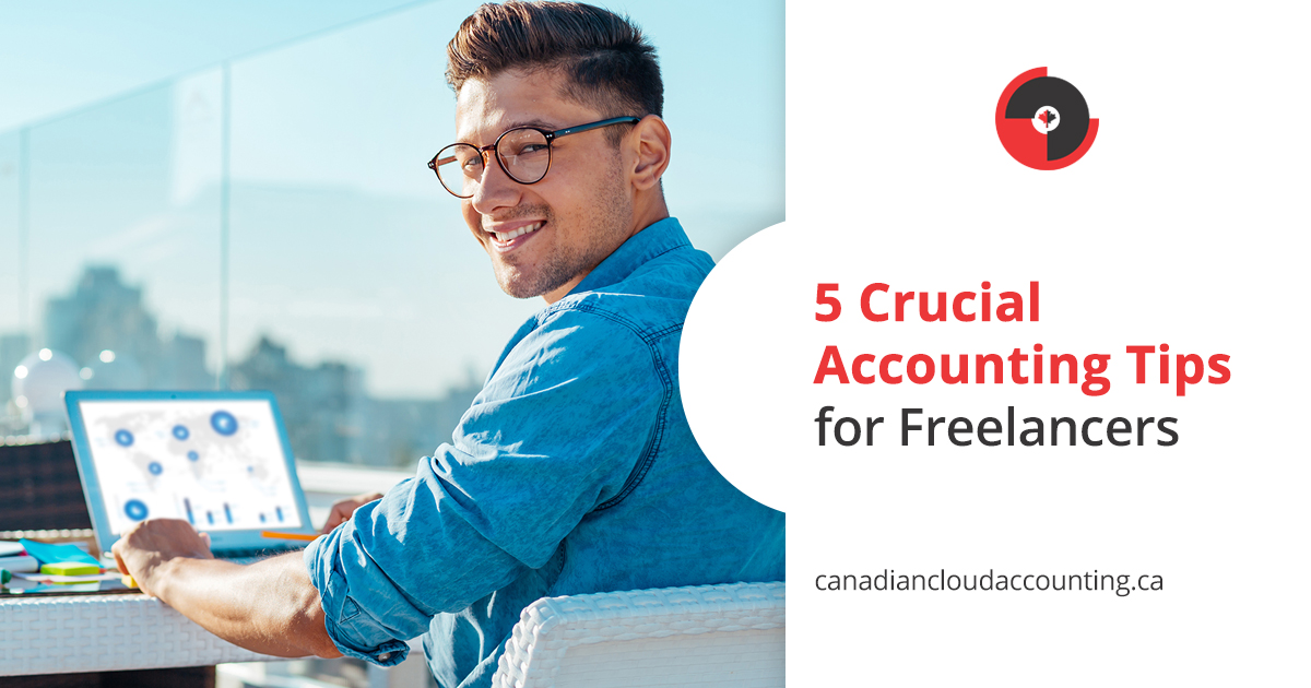 5 Crucial Accounting Tips for Freelancers